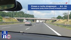 widok autostrady z policyjnego radiowozu i jadących nią samochodów, napis na zdjęciu: Prawo o ruchu drogowym - art. 16. Obowiązek jazdy blisko prawej krawędzi jezdni.