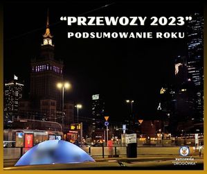 widok Warszawy i napis:&quot; &quot;przewozy 2023&quot; podsumowanie roku