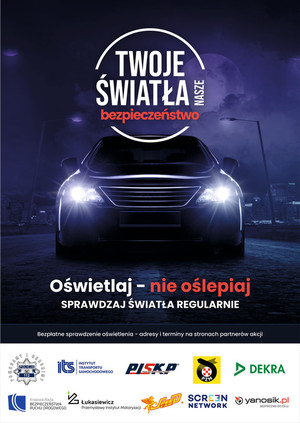Plakat akcji pod nazwą „Twoje światła – Nasze bezpieczeństwo”. Przedstawia samochód z włączonymi światłami na ciemnym tle